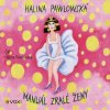 Audiokniha Manuál zralé ženy - Halina Pawlowská