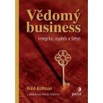 Vědomý business, Integrita, úspěch a štěstí – Hledejceny.cz