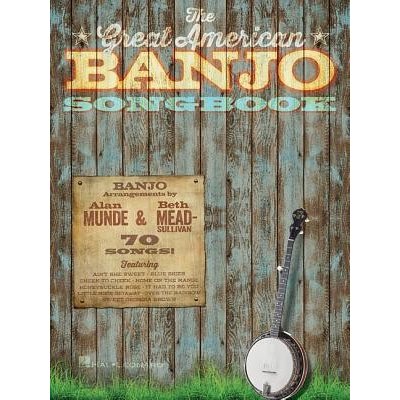 The Great American Banjo Songbook 70 Songs Munde AlanPaperback – Zboží Mobilmania