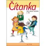 Čítanka pro 2.r.ZŠ 2.ediční řada měkká vazba - Staudková Hana – Hledejceny.cz