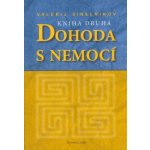 DOHODA S NEMOCÍ 2 Sinelnikov – Hledejceny.cz