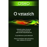 O vztazích - Osho – Hledejceny.cz