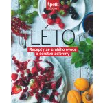 Apetit sezona LÉTO - Recepty ze zralého ovoce a čerstvé zeleniny Edice Apetit – Sleviste.cz