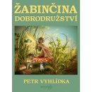 Žabinčina dobrodružství