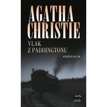 Vlak z Paddingtonu - Agatha Christie