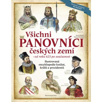 Všichni panovníci českých zemí – Nickel Tereza, Plocková Helena