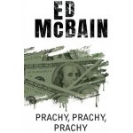 Prachy, prachy, prachy - McBain, Ed – Hledejceny.cz