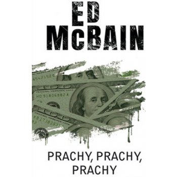 Prachy, prachy, prachy - McBain, Ed