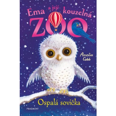 Ema a její kouzelná zoo - Ospalá sovička - Amelia Cobb – Zboží Mobilmania