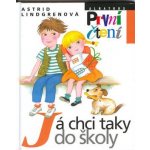 Já chci taky do školy – Hledejceny.cz