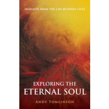 Exploring the Eternal Soul