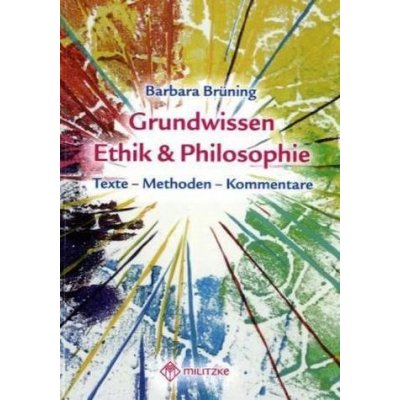Grundwissen Ethik & Philosophie