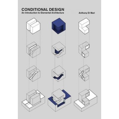 Conditional Design - Anthony Di Mari