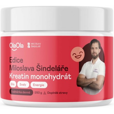 OlaOla Edice Miloslava Šindeláře Kreatin monohydrát 250 g – Zboží Mobilmania