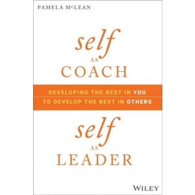 Self as Coach, Self as Leader – Zboží Mobilmania