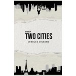 A Tale of Two Cities Dickens CharlesPevná vazba – Hledejceny.cz