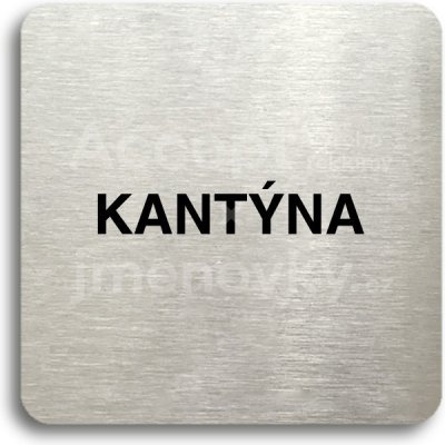 ACCEPT Piktogram kantýna - stříbrná tabulka - černý tisk bez rámečku – Zbozi.Blesk.cz