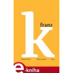 Kafka - Roky poznání - Reiner Stach – Hledejceny.cz