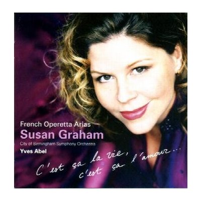 GRAHAM,SUSAN/ABEL/CBSO FRENCH OPERETTA ARIAS