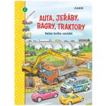 Auta, jeřáby, bagry, traktory - Velká kniha vozidel – Hledejceny.cz