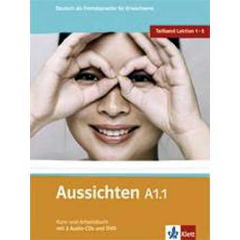 Aussichten A1.1 Kurs-Arbeitsbuch - První díl šestidílného učebního souboru němčiny pro dospělé studenty s CD a DVD - L.Ros El Hosni, O. Swerlowa, S. Klötzer