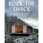 Rock the Shack - Gestalten Verlag – Hledejceny.cz