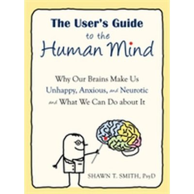 The User's Guide to the Human Mind - S. Smith – Zboží Mobilmania