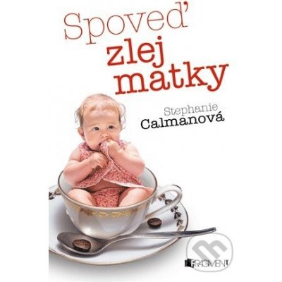 Spoveď zlej matky