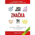 Jsi značka?! - Tomáš Lukavec – Hledejceny.cz