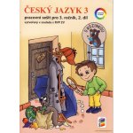Český jazyk 3, 2. díl (s Rózinkou) - (barevný pracovní sešit) – Sleviste.cz