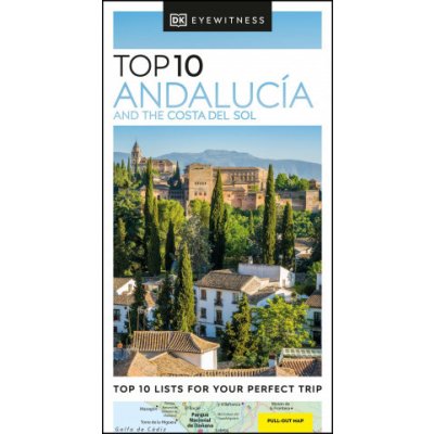 DK Eyewitness Top 10 Andalucia and the Costa del Sol – Hledejceny.cz