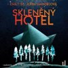 Audiokniha Skleněný hotel - Emily St. John Mandelová