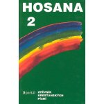 Hosana 2 - kolektiv autorů – Hledejceny.cz