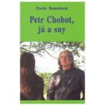 Petr Chobot, já a sny - Pavla Benettová – Zboží Mobilmania