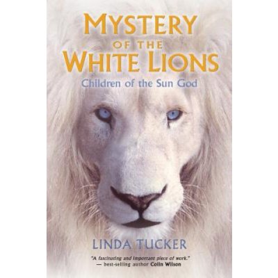 Mystery of the White Lions - L. Tucker