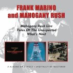 Marino Frank & Mahogany - Mahagony Rush Live Tales of the Unexpected What's Next CD – Hledejceny.cz