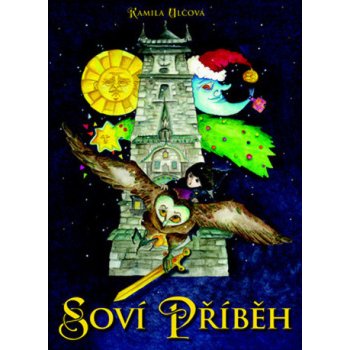 Soví příběh - Kamila Ulčová