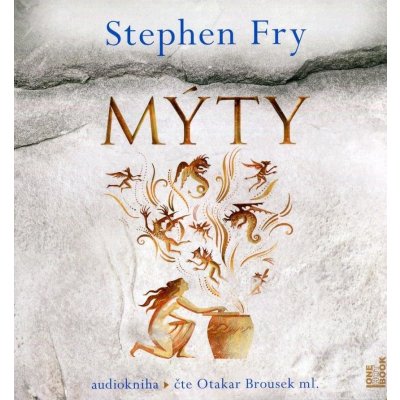 Mýty - Stephen Fry - čte Otakar Brousek ml. – Zboží Mobilmania