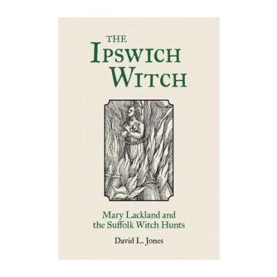 David L. Jones: The Ipswich Witch – Hledejceny.cz