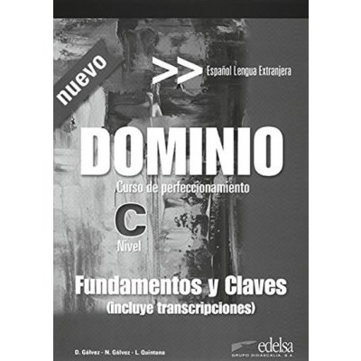 Dominio C1/C2 Curso de perfeccionamiento: Fundamentos y claves – Hledejceny.cz