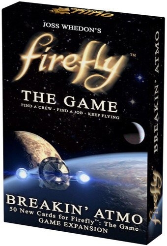 Gale Force Nine Firefly The Game Breakin Atmo