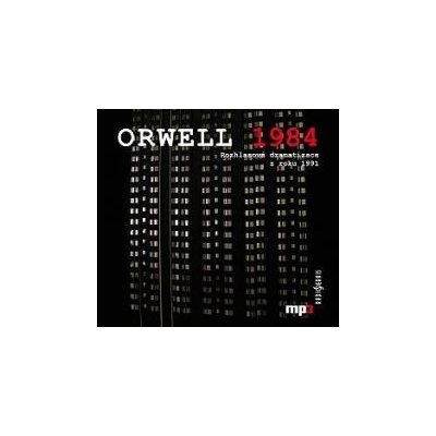 1984 - Rozhlasová dramatizace z roku 1991 - George Orwell