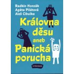 Královna děsu aneb Panická porucha – Hledejceny.cz