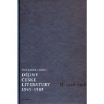 Dějiny české literatury 1945 - 1989 II - Pavel Janoušek – Hledejceny.cz
