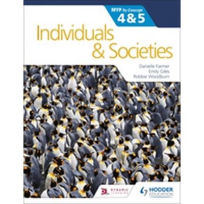 Individuals and Societies for the IB MYP 4&5: by Concept – Zboží Mobilmania