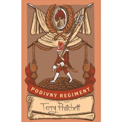 Podivný regiment - limitovaná sběratelská edice, 1. vydání - Terry Pratchett