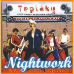 NIGHTWORK - TEPLÁKY ANEB KROKY FRANTIŠKA SOUKUPA CD – Hledejceny.cz