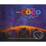 The Art of Coco: Pixar Fan Animation Book, Pixar's Coco Concept Art Book Lasseter JohnPevná vazba – Hledejceny.cz