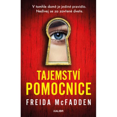 Tajemství pomocnice - Freida McFadden – Sleviste.cz