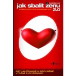 Jak sbalit ženu 2.0. Praktická příručka technologie lovu - Tomáš Baránek – Zboží Dáma